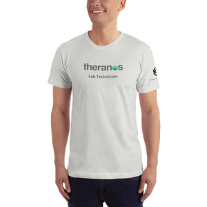 Theranos Lab Technician - American Apparel Unisex T-Shirt